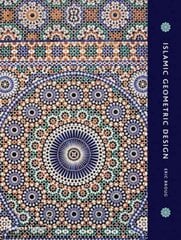 Islamic Geometric Design цена и информация | Книги об искусстве | pigu.lt