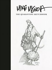 Mike Mignola: The Quarantine Sketchbook цена и информация | Fantastinės, mistinės knygos | pigu.lt