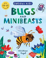 Curious Kids: Bugs and Minibeasts цена и информация | Книги для подростков и молодежи | pigu.lt