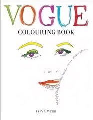 Vogue Colouring Book kaina ir informacija | Knygos apie sveiką gyvenseną ir mitybą | pigu.lt