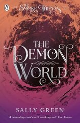 Demon World (The Smoke Thieves Book 2) цена и информация | Книги для подростков и молодежи | pigu.lt