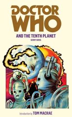 Doctor Who and the Tenth Planet kaina ir informacija | Fantastinės, mistinės knygos | pigu.lt