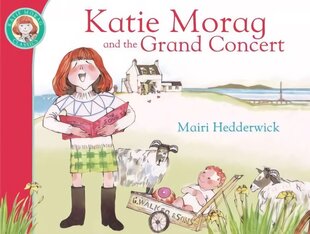 Katie Morag And The Grand Concert цена и информация | Книги для самых маленьких | pigu.lt