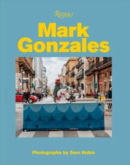 Mark Gonzales: Adventures in Street Skating цена и информация | Книги о питании и здоровом образе жизни | pigu.lt