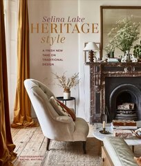 Heritage Style: A Fresh New Take on Traditional Design kaina ir informacija | Saviugdos knygos | pigu.lt