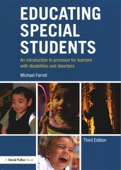 Educating Special Students: An introduction to provision for learners with disabilities and disorders 3rd edition kaina ir informacija | Socialinių mokslų knygos | pigu.lt