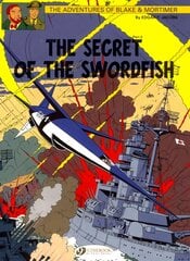 Blake & Mortimer 17 - The Secret of the Swordfish Pt 3, v. 17, The Secret of the Swordfish, Part 3 цена и информация | Книги для подростков  | pigu.lt