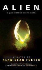 Alien: The Official Movie Novelization kaina ir informacija | Fantastinės, mistinės knygos | pigu.lt