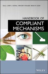 Handbook of Compliant Mechanisms kaina ir informacija | Socialinių mokslų knygos | pigu.lt