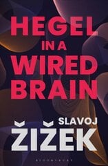 Hegel in A Wired Brain цена и информация | Исторические книги | pigu.lt