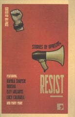 Resist: Stories of Uprising kaina ir informacija | Romanai | pigu.lt