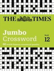 Times 2 Jumbo Crossword Book 12: 60 Large General-Knowledge Crossword Puzzles, Book 12 цена и информация | Книги о питании и здоровом образе жизни | pigu.lt