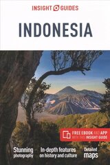 Insight Guides Indonesia (Travel Guide with Free eBook) 8th Revised edition цена и информация | Путеводители, путешествия | pigu.lt