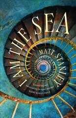 I am the Sea: An isolated lighthouse keeper investigates an unexplained death kaina ir informacija | Fantastinės, mistinės knygos | pigu.lt