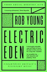 Electric Eden: Unearthing Britain's Visionary Music Main - Faber Greatest Hits kaina ir informacija | Knygos apie meną | pigu.lt