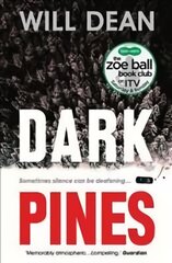 Dark Pines: 'The tension is unrelenting, and I can't wait for Tuva's next outing.' - Val McDermid: A Tuva Moodyson Mystery kaina ir informacija | Romanai | pigu.lt