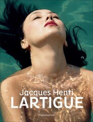 Jacques Henri Lartigue: a life kaina ir informacija | Fotografijos knygos | pigu.lt