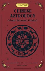 In Focus Chinese Astrology: Your Personal Guide, Volume 19 kaina ir informacija | Saviugdos knygos | pigu.lt