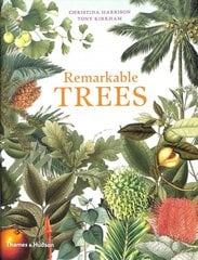 Remarkable Trees цена и информация | Книги о питании и здоровом образе жизни | pigu.lt