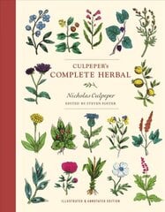 Culpeper's Complete Herbal: Illustrated and Annotated Edition цена и информация | Самоучители | pigu.lt