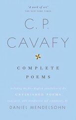 Complete Poems of C.P. Cavafy цена и информация | Поэзия | pigu.lt