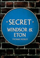 Secret Windsor & Eton kaina ir informacija | Knygos apie sveiką gyvenseną ir mitybą | pigu.lt