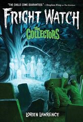 Collectors (Fright Watch #2) kaina ir informacija | Knygos paaugliams ir jaunimui | pigu.lt