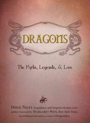 Dragons: The Myths, Legends, and Lore цена и информация | Фантастика, фэнтези | pigu.lt