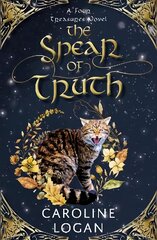 Spear of Truth: A Four Treasures Novel (Book 4) цена и информация | Книги для подростков  | pigu.lt