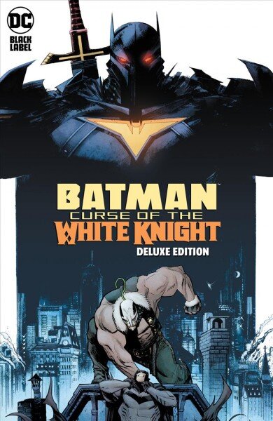 Batman: Curse of the White Knight The Deluxe Edition kaina ir informacija | Fantastinės, mistinės knygos | pigu.lt