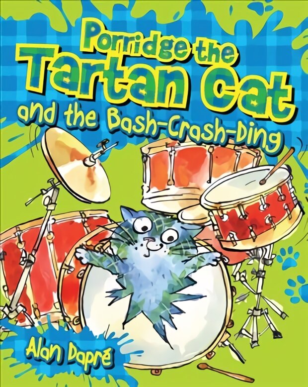 Porridge the Tartan Cat and the Bash-Crash-Ding цена и информация | Knygos paaugliams ir jaunimui | pigu.lt