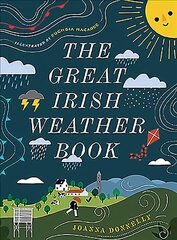 Great Irish Weather Book kaina ir informacija | Knygos paaugliams ir jaunimui | pigu.lt