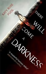 There Will Come a Darkness: Book One of The Age of Darkness цена и информация | Фантастика, фэнтези | pigu.lt