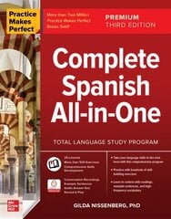 Practice Makes Perfect: Complete Spanish All-in-One, Premium Third Edition 3rd edition цена и информация | Пособия по изучению иностранных языков | pigu.lt