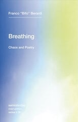 Breathing - Chaos and Poetry: Chaos and Poetry, Volume 26 kaina ir informacija | Socialinių mokslų knygos | pigu.lt