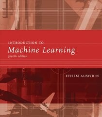 Introduction to Machine Learning fourth edition цена и информация | Книги по экономике | pigu.lt
