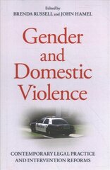 Gender and Domestic Violence: Contemporary Legal Practice and Intervention Reforms цена и информация | Книги по социальным наукам | pigu.lt