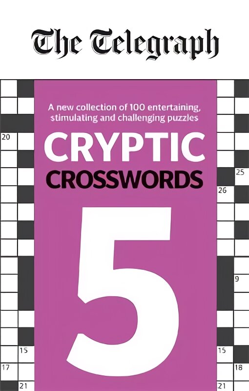 Telegraph Cryptic Crosswords 5 kaina ir informacija | Knygos apie sveiką gyvenseną ir mitybą | pigu.lt