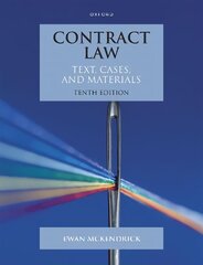 Contract Law: Text, Cases and Materials 10th Revised edition цена и информация | Книги по экономике | pigu.lt