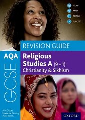 AQA GCSE Religious Studies A (9-1): Christianity & Sikhism Revision Guide 1 kaina ir informacija | Knygos paaugliams ir jaunimui | pigu.lt
