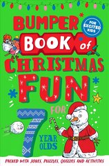 Bumper Book of Christmas Fun for 7 Year Olds kaina ir informacija | Knygos paaugliams ir jaunimui | pigu.lt