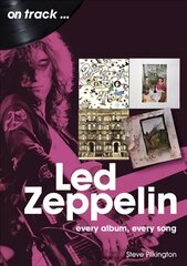 Led Zeppelin On Track: Every Album, Every Song kaina ir informacija | Knygos apie meną | pigu.lt