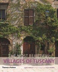 Most Beautiful Villages of Tuscany цена и информация | Путеводители, путешествия | pigu.lt