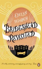 Brideshead Revisited: The Sacred And Profane Memories Of Captain Charles Ryder цена и информация | Fantastinės, mistinės knygos | pigu.lt