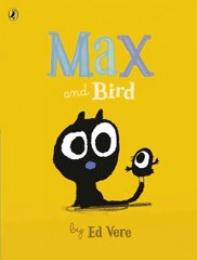 Max and Bird kaina ir informacija | Knygos mažiesiems | pigu.lt