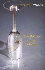 Bonfire of the Vanities kaina ir informacija | Fantastinės, mistinės knygos | pigu.lt
