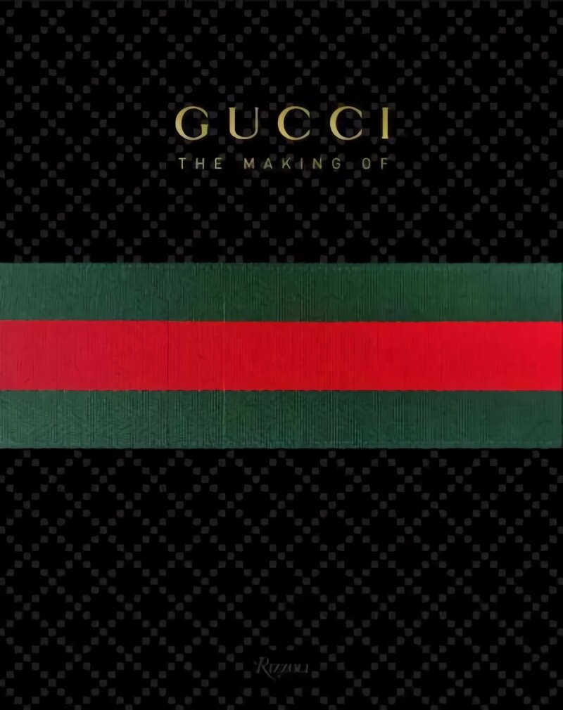 GUCCI: The Making Of: The Making of kaina ir informacija | Knygos apie meną | pigu.lt