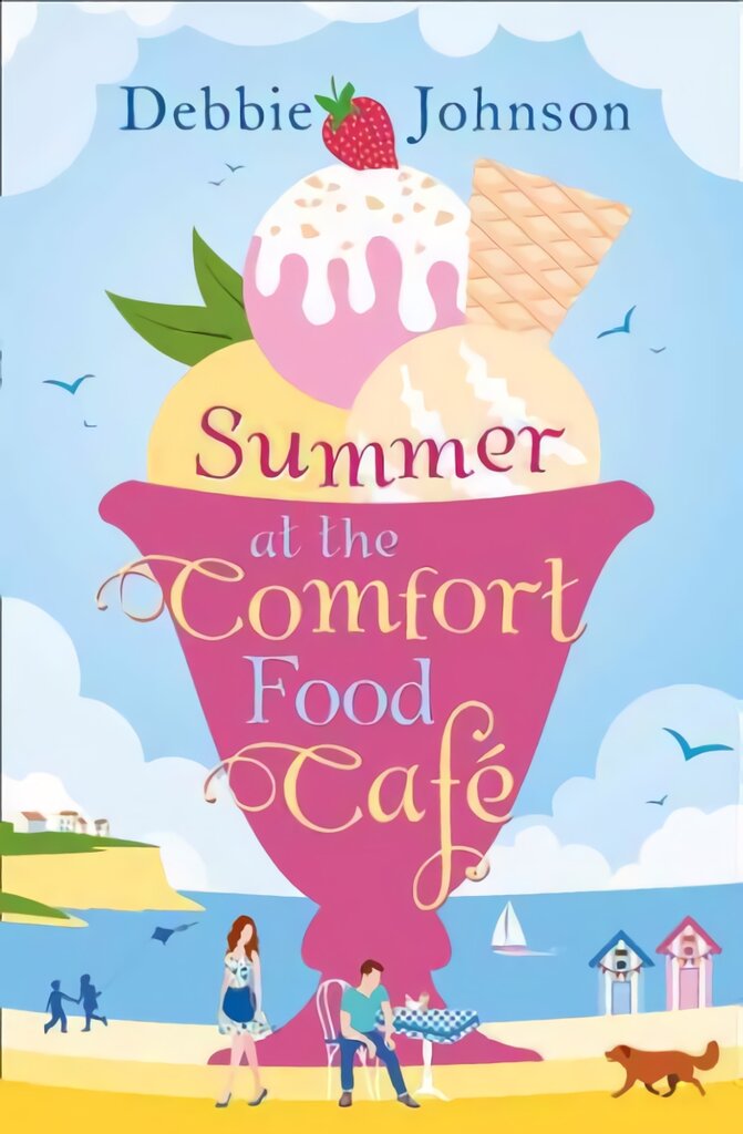 Summer at the Comfort Food Cafe: The 2016 Bestselling Summer Romance Everyone is Falling in Love with! Digital original цена и информация | Fantastinės, mistinės knygos | pigu.lt