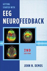 Getting Started with EEG Neurofeedback Second Edition kaina ir informacija | Socialinių mokslų knygos | pigu.lt