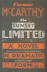 Sunset limited kaina ir informacija | Fantastinės, mistinės knygos | pigu.lt